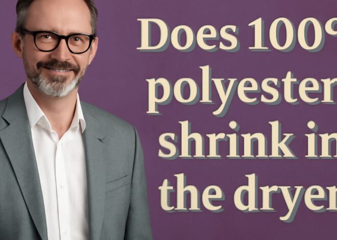 Does Polyester Shrink? Understanding Fabric Behavior